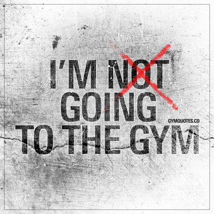 im-going-to-the-gym-motivational-gym-quotes